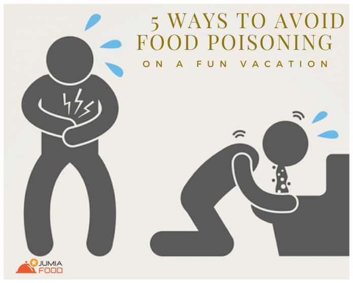 5 ways to avoid food poisoning on a fun vacation